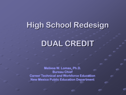 Update on Dual Credit - Public Education Department