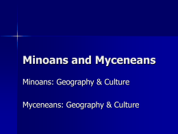 Minoans and Myceneans
