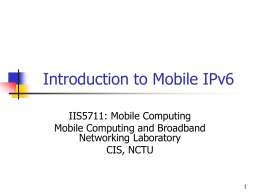 Mobile IPv6 - Department of Telematics