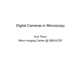 Digital Cameras in Microscopy - University of California