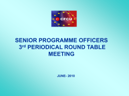 3rd SPOs Periodical Round Table Meeting