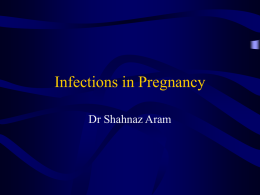 Infections in Pregnancy