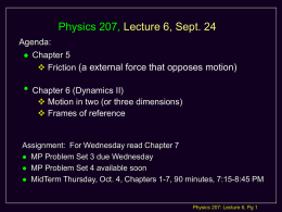 Physics 207: Lecture 2 Notes