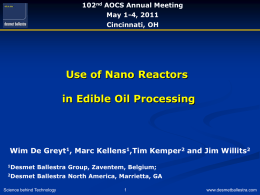 Use of Nano Reactors in Edible Oil Processing
