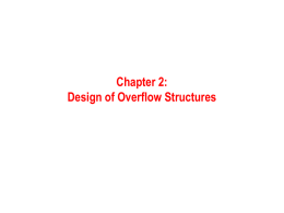 Chapter 2: Design of Overflow Structures