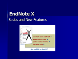 EndNote 9 - Fox Chase Cancer Center: Comprehensive Care
