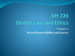 DH 226 Dental Law and Ethics