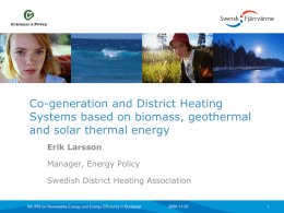 Open Competition for Heating: Opportunities and Challenges
