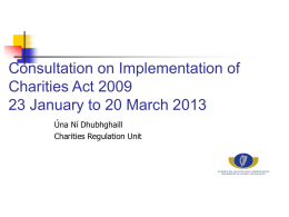 Consultation on Implementation of Charities Act 2009 23