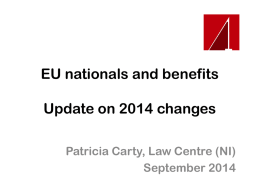 EU nationals and benefits Update on 2014 changes