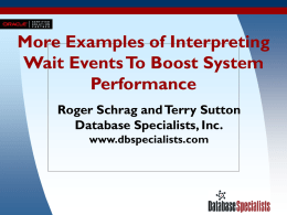More Examples of Interpreting Wait Events To Boost System