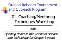 First Annual Oregon Robotics Tournament