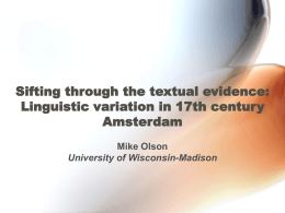 Sifting through the textual evidence: Linguistic variation