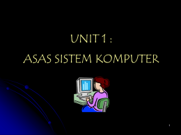 Asas Sistem Komputer