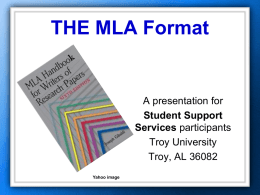THE MLA Format - Troy University