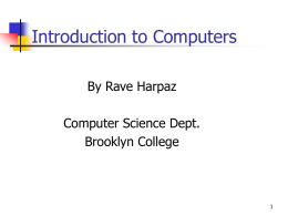 Introduction to Computers - The Computer Science Department