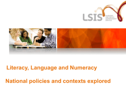 Literacy, Language and Numeracy