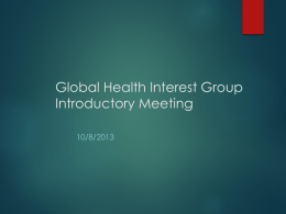 Global Health Interest Group Introductory Meeting