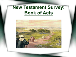 New Testament Survey: Book of Acts
