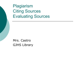 Plagiarism Citing Sources Evaluating Sources