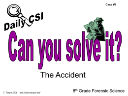 Case 1 - The Accident