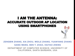 I Am the Antenna: Accurate Outdoor AP Location using