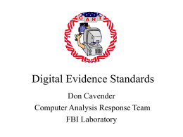 Digital Evidence Standards