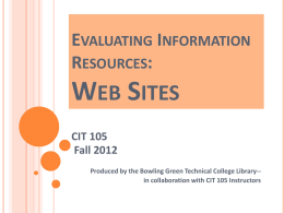 Evaluating Information Resources: Web Sites