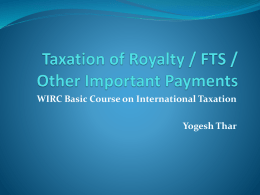Taxation of Royalty / FTS / Other Important Payments