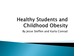 Healthy Students and Childhood Obesity