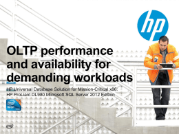 OLTP performance and availability for demanding workloads