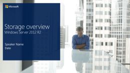 Windows Server 2012 R2: Storage