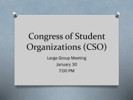 Congress of Student Organizations (CSO)