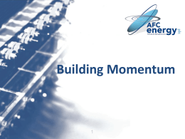 Building Momentum - AFC Energy - Hydrogen Fuel Cell Technology