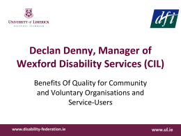 Declan Denny, Manager of Wexford Disability Services (CIL)