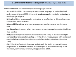 3. Definition and theories on bilingualism (Madrid and