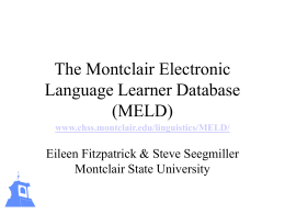 The Montclair Electronic Language Learner Database
