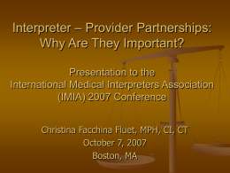 Interpreter – Provider Partnerships: Why Do They Matter