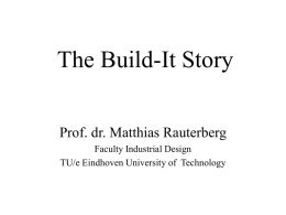The Build-It Story