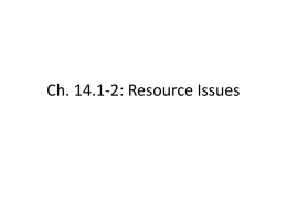 Ch. 14.1-2: Resource Issues