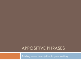 Appositive Phrases Mini Lesson