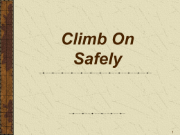 Climb On Safely PPT - US Scouting Service Project