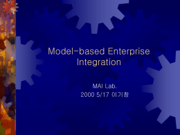 Enterprise Modeling for System Integration