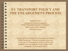 EU Transport Policy and the Enlargement Process