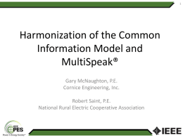 Harmonization of the Common Information Model