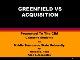 GREENFIELD VS ACQUSITION