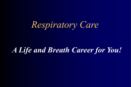 Respiratory Care - Welcome to CPCC — Central Piedmont