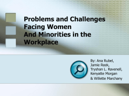 Problems and Challenges Facing Women And Minorities in the