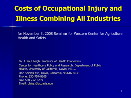 NIOSH’s Director Award for 2007, Lecture The Costs of