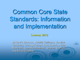 Common Core State Standards: Information and Implementation